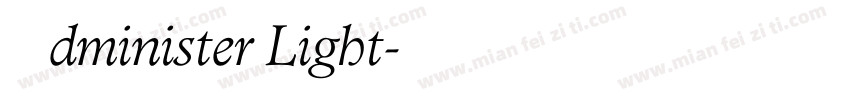 Administer Light字体转换